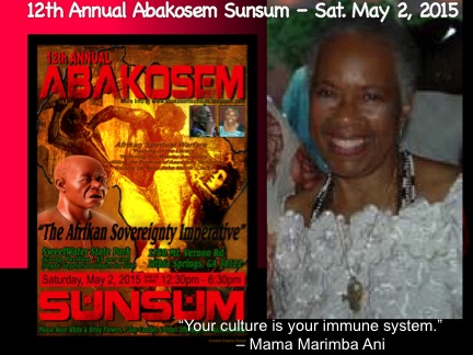 Mama Marimba Ani presents Abakosem Sunsum 2015 